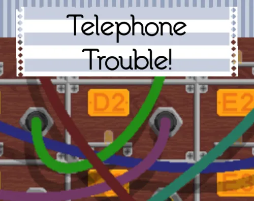 Telephone Trouble